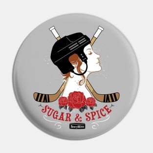 Sugar and Spice Women's Hockey Pin