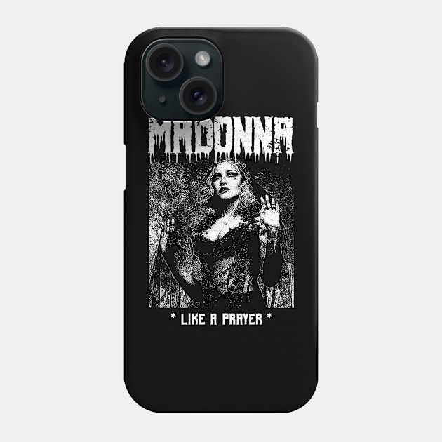 Madonna Metal Style Phone Case by theloudandnoisy