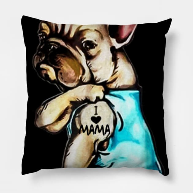 Funny French Bulldog Dog I Love Mama Tattoo French Bulldog Lover Gift Sticker Pillow by Danielss