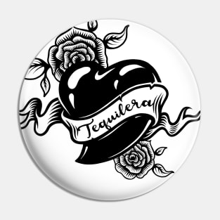 Tequilera - heart design Pin