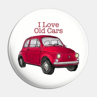 Old Cars Are Cool Pin