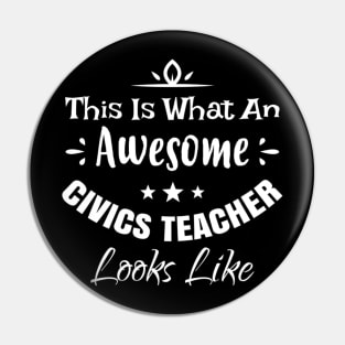 Awesome Civics Teacher Pin