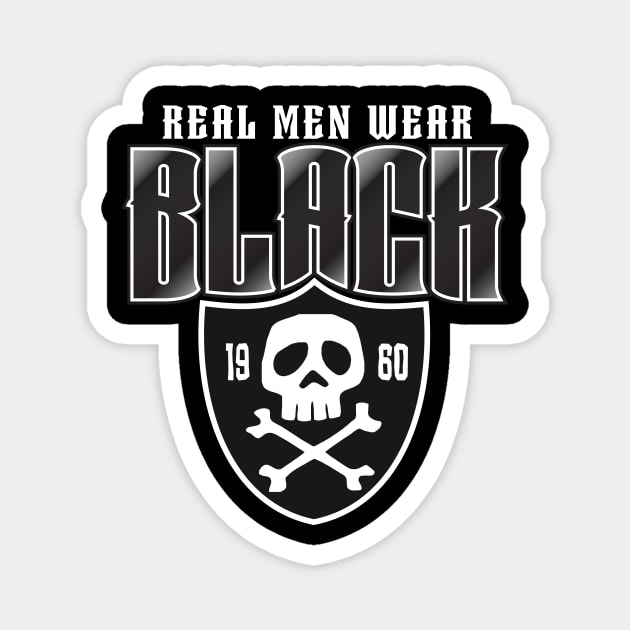 Real Men Wear Black Las Vegas Raiders - Raiders - Magnet