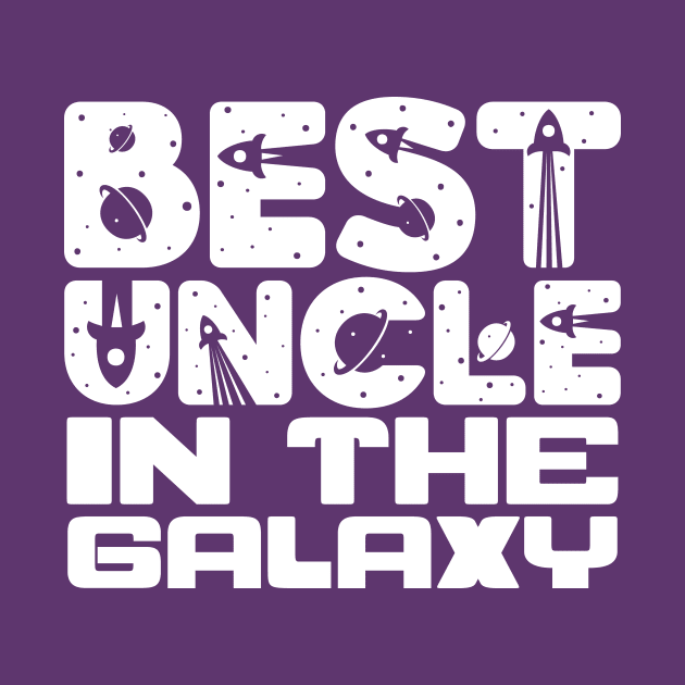 Best Uncle In The Galaxy by colorsplash