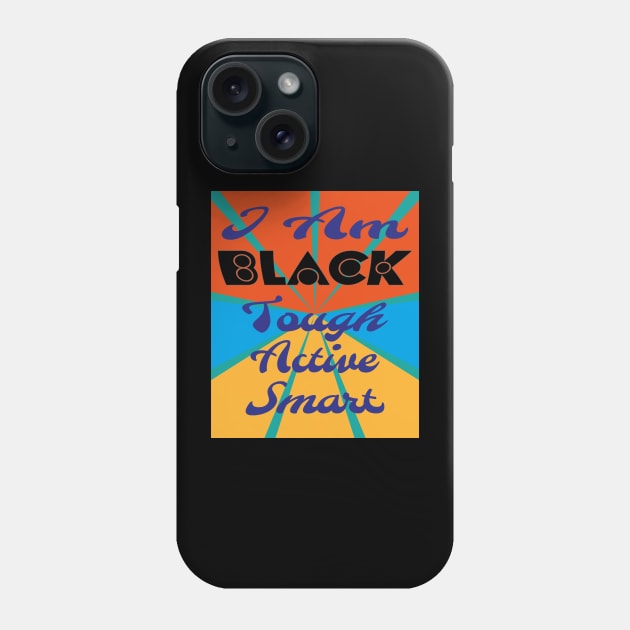 Quote For Black People - Black History Phone Case by ulunkz