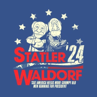 Statler and Waldorf For President 2024 T-Shirt