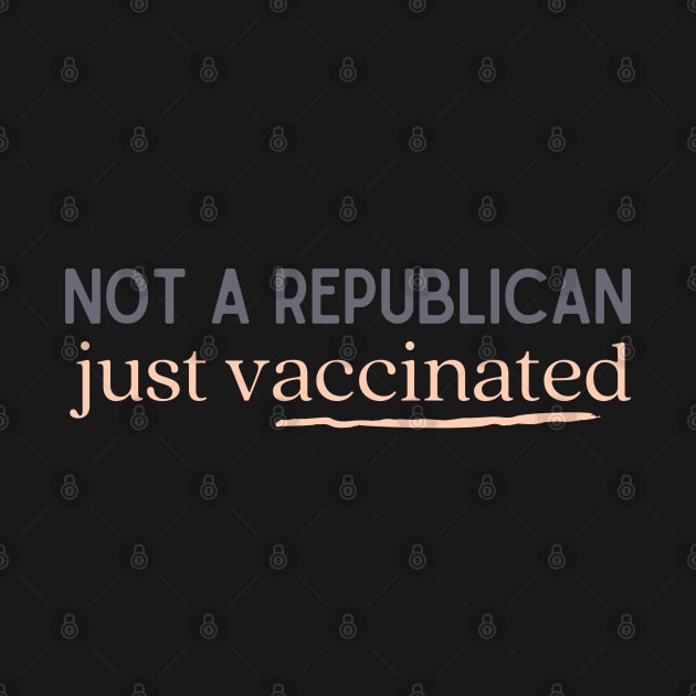 not a republican just vaccinated by goblinbabe