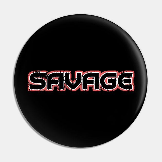 SAVAGE Pin by Webdango