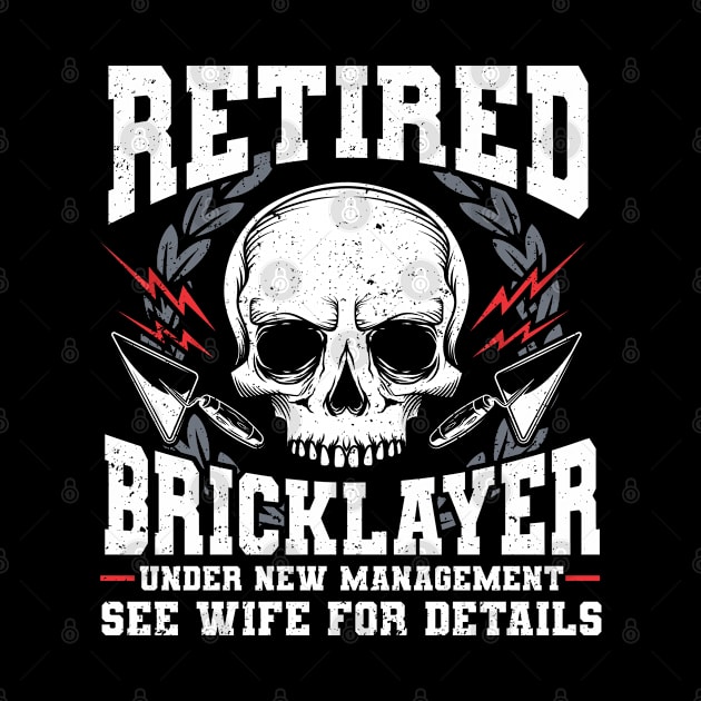 Brick Layer Union Bricklayer Retired Bricklayer by IngeniousMerch