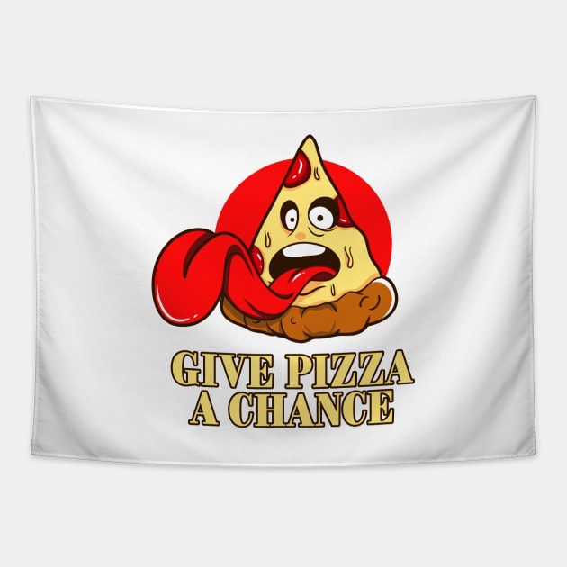 Give Pizza A Chance - Pizza Monster Tapestry by Acid_rain