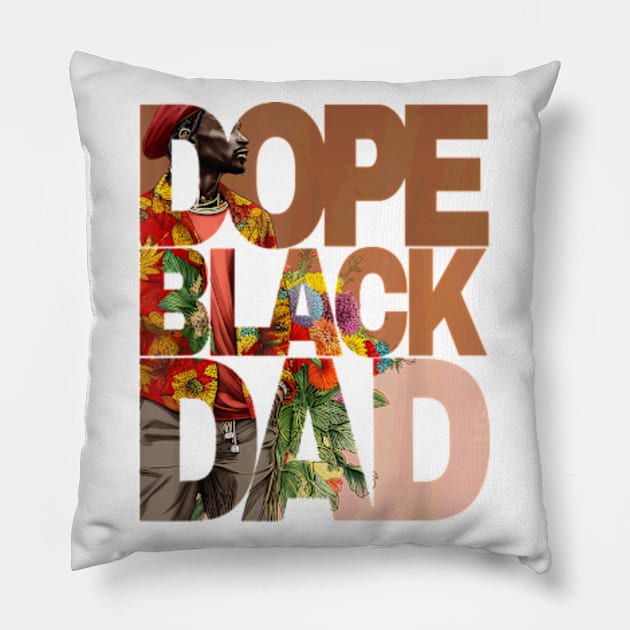 Dope Black Dad Juneteenth Black History Month Pride Fathers Pillow by Kreigcv Kunwx