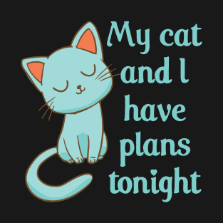 Cat plans T-Shirt