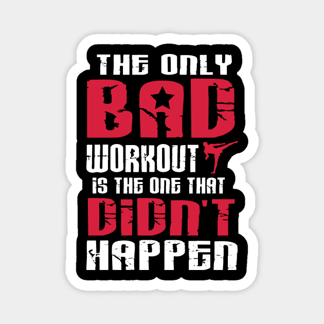 There is just one bad workout Magnet by nektarinchen