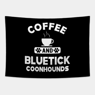 Bluetick coonhound - Coffee and bluetick coonhounds Tapestry