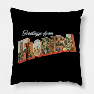 Greetings from Florida Pillow