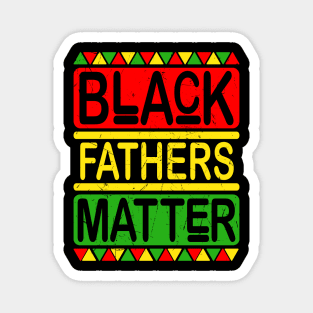 Black Fathers Matter Gift Magnet