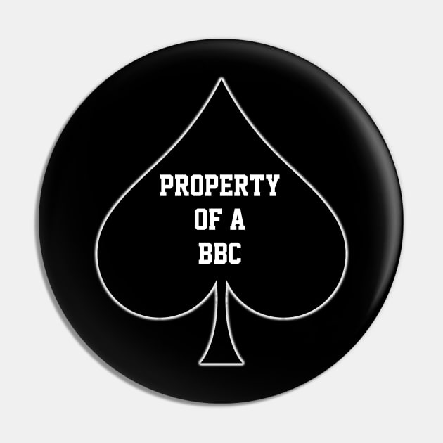 Propery Of A BBC Queen Of Spades Pin by CoolApparelShop