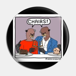 CHAIRS! Pin