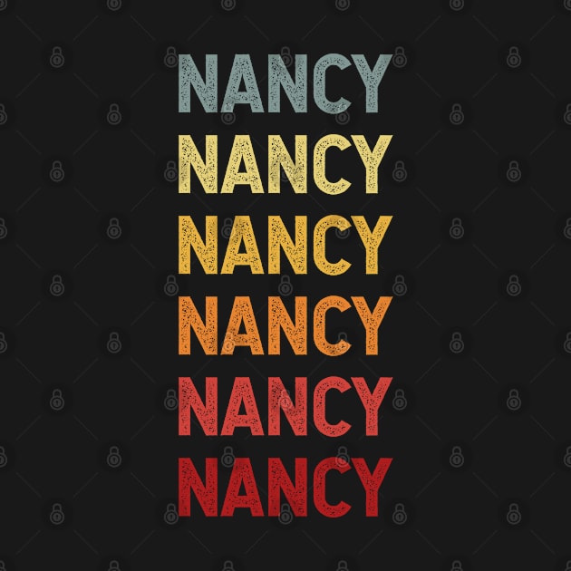 Nancy Name Vintage Retro Gift Called Nancy by CoolDesignsDz