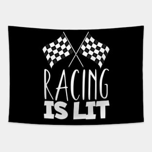 Racing is lit Tapestry