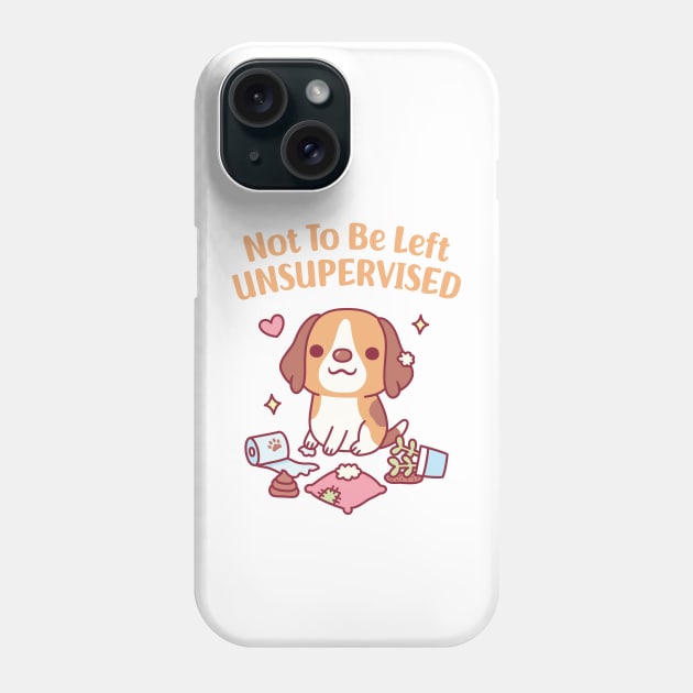 Cute Beagle Dog Not To Be Left Unsupervised Funny Phone Case by rustydoodle