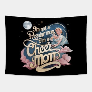 I'm-Not-A-Regular-Mom-I’m-A-Cheer-Mom Tapestry