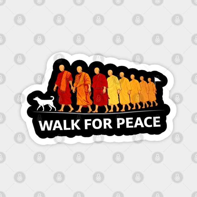 Walk for Peace Monks with Aloka Dog Freedom Magnet by dtr_art