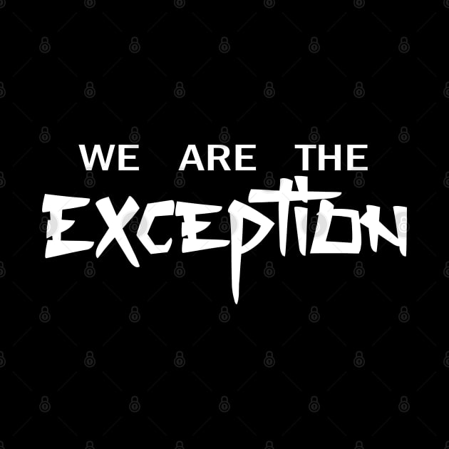 We are the exception - Todo Aoi by Buggy D Clown