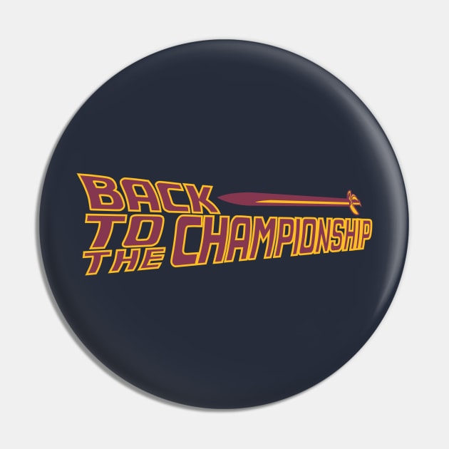 Cleveland Basketball Back To The Championship Pin by DeepDiveThreads