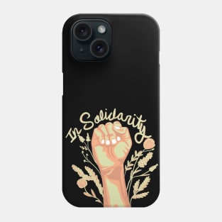 In Solidarity BLM Fist Phone Case