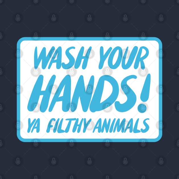 Wash Your Hands by deadright