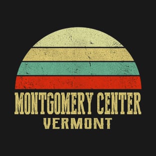 MONTGOMERY CENTER VERMONT Vintage Retro Sunset T-Shirt