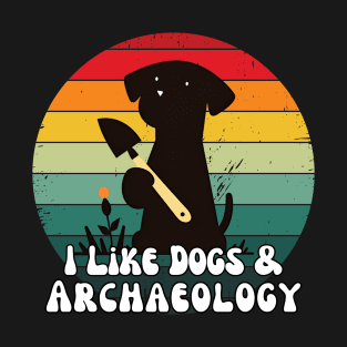 Funny Archaeology - Dog Lover T-Shirt