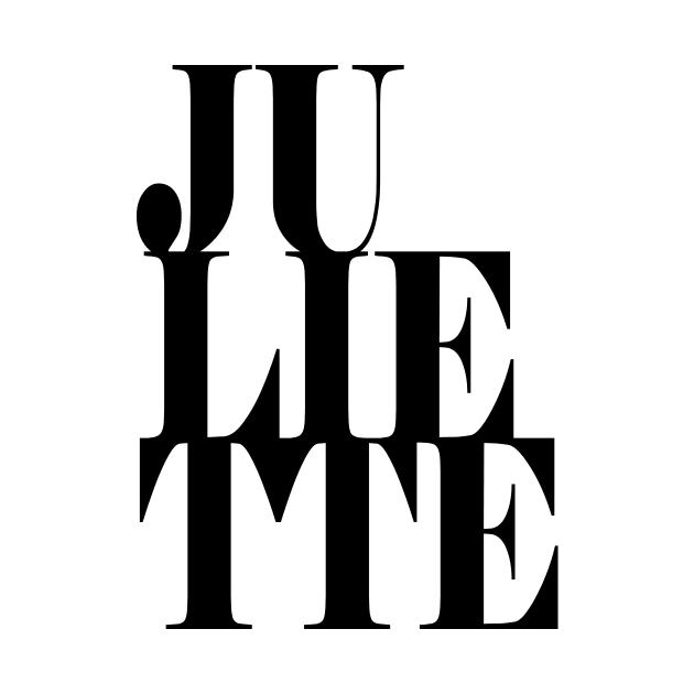 Juliette Girls Name Bold Font by xsylx