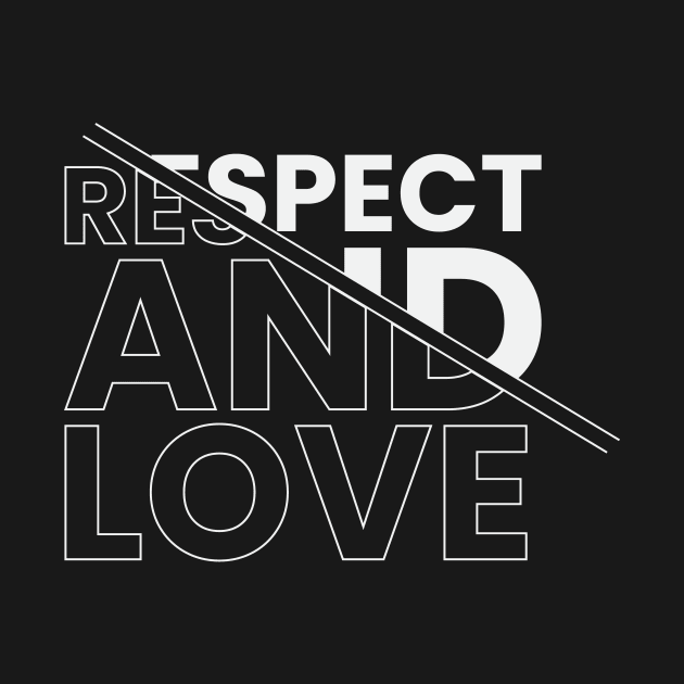 Respect and love positive mind motivational typography design by emofix