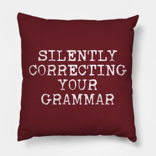 Silently Correcting Your Grammar Pillow