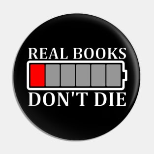 Real books don't die Pin