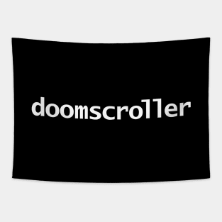 Doomscroller Funny Typography Tapestry