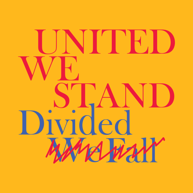 United We Stand Divided We Fall by HichamBiza