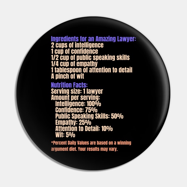 Ingredients for an Amazing Lawyer Pin by ardp13