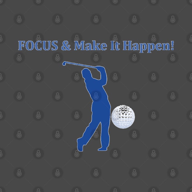 Focus Make It Happen/Golf by Moses77