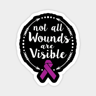 Not All Wounds Visible Domestic Violence Survivor Magnet