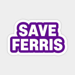 Ferris Bueller Magnet