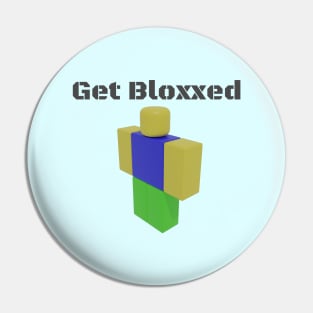 Get Bloxxed Pin