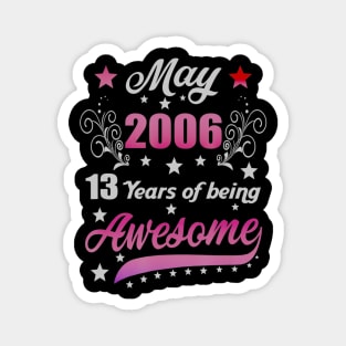 Born in May 2006 14th Birthday Gifts 14 Years Old Magnet