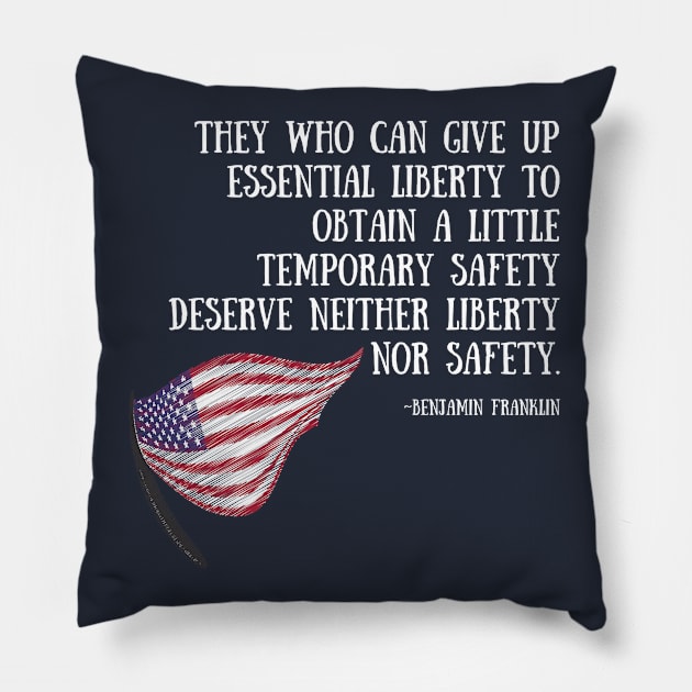 Patriotic Designs - Benjamin Franklin Quote - Liberty - White Text Pillow by Underthespell