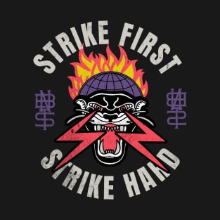 Strike First T-Shirt