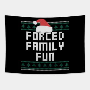 Forced Family Fun Funny Christmas Tapestry