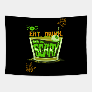 Eat, Drink & Be Scary Tapestry