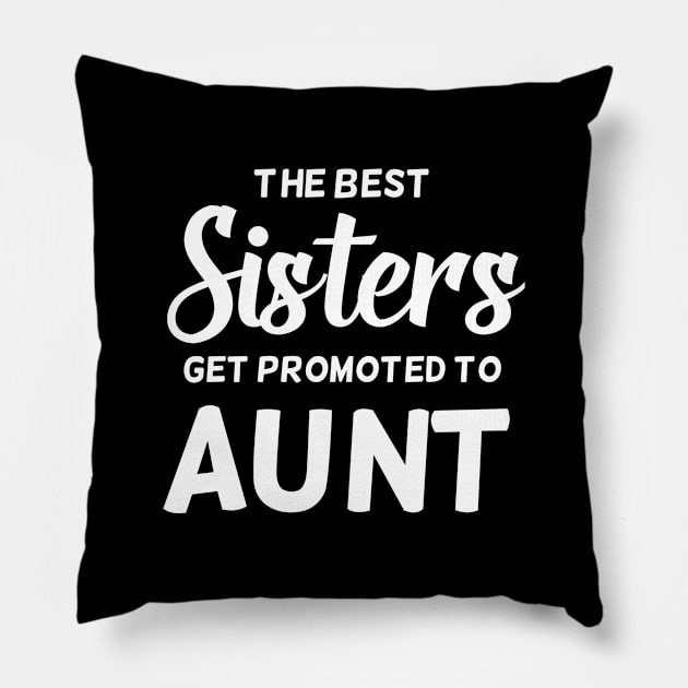 The Best Sisters Get Promoted To Aunt Pillow by jutulen